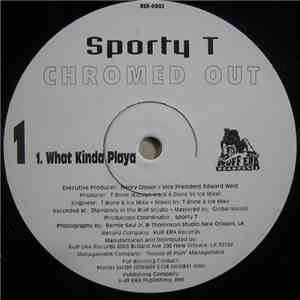Sporty T - What Kinda Playa / If We Got Beef FLAC album