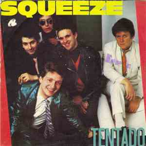 Squeeze  - Tentado (Tempted) download flac