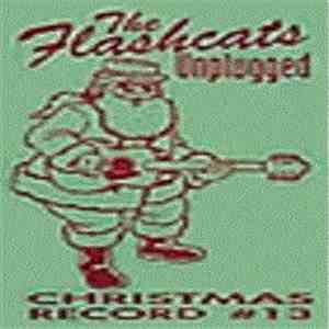 The Flashcats - Christmas Record #13: Unplugged download flac