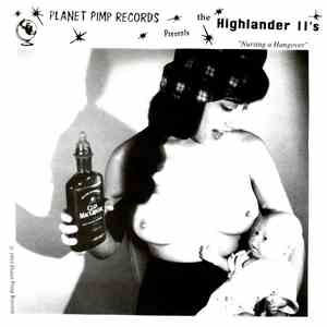 The Highlander II's - Nursing A Hangover download flac