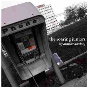 The Roaring Juniors - Separation Anxiety download flac