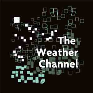 The Weather Channel - The Weather Channel EP download flac