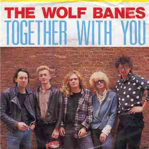 The Wolf Banes - Together With You download flac