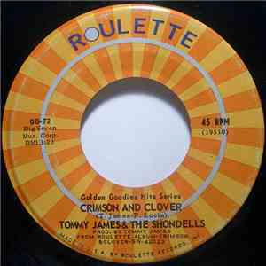 Tommy James & The Shondells - Crimson And Clover / Sweet Cherry Wine download flac