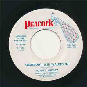 Tommy Mosley - Completey Yours / Somebody Else Walked In download flac