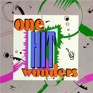 Various - One Hit Wonders download flac
