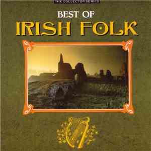 Various - The Best Of Irish Folk download flac