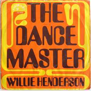 Willy Henderson - The Dance Master Part One / The Dance Master Part Two download flac