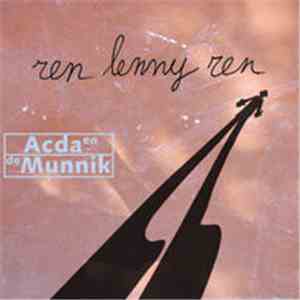 Acda en de Munnik - Ren Lenny Ren download flac