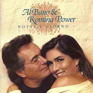 Al Bano & Romina Power - Notte E Giorno download flac
