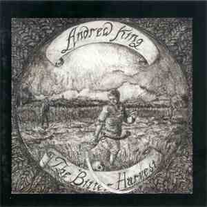Andrew King - The Bitter Harvest download flac