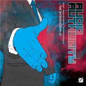 Audio Authority - The Introduction EP download flac