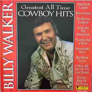 Billy Walker - Greatest All Time Cowboy Hits download flac