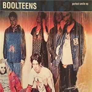 Boolteens - Perfect Smile EP download flac