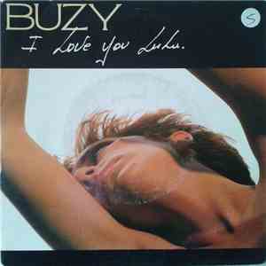 Buzy - I Love You Lulu download flac