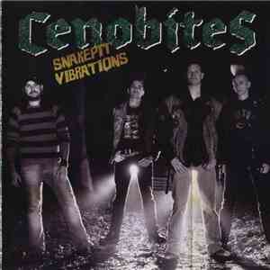 Cenobites - Snakepit Vibrations download flac