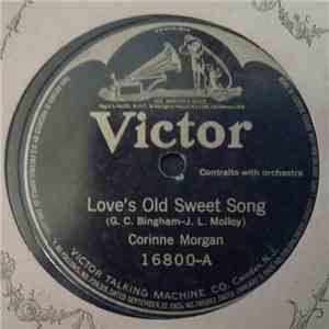 Corinne Morgan, Arthur Pryor's Band - Love's Old Sweet Song / Oh, Dry Those Tears download flac