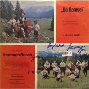 "Da Gamsei" Hermann Bosch mit Toni Sulzböck Und Seine Chiemgauer Musikanten - Die Lustigen Staffelstoana - Chiemgauer Schuhplattler - "Da Gamsei" - Der Meisterjodler Aus Dem Chiemgau Und Seine Buam download flac