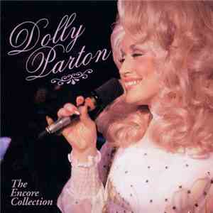 Dolly Parton - The Encore Collection download flac
