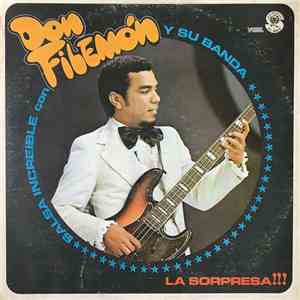 Don Filemon Y Su Banda - La Sorpresa...! Salsa Increible download flac