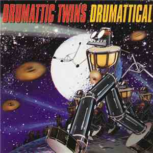 Drumattic Twins - Drumattical download flac