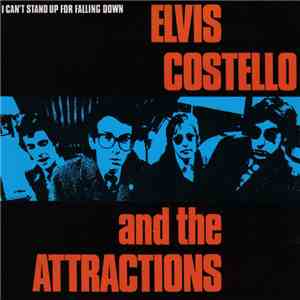 Elvis Costello And The Attractions - I Can't Stand Up For Falling Down download flac