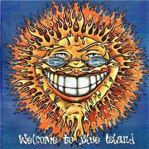 Enuff Z'nuff - Welcome To Blue Island download flac