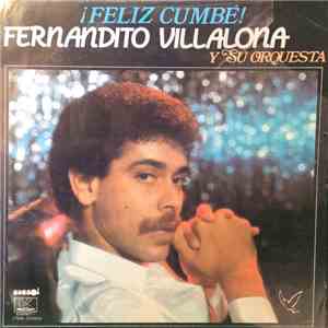 Fernandito Villalona Y Su Orquesta - ¡Feliz Cumbe! download flac