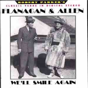 Flanagan And Allen - We'll Smile Again download flac