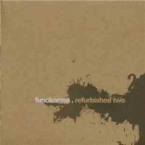 Funckarma - Refurbished Two download flac