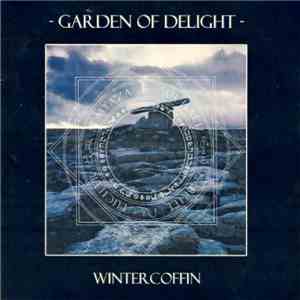 Garden Of Delight - Wintercoffin download flac