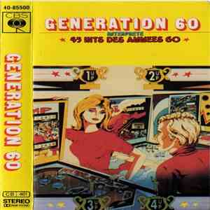 Generation 60 - Interprete 45 Hits Des Années 60 FLAC album