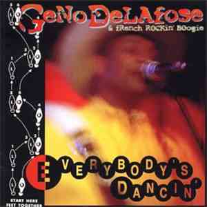 Geno Delafose & French Rockin' Boogie - Everybody's Dancin' download flac