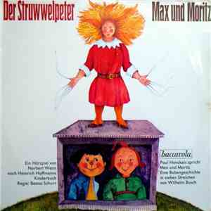 Heinrich Hoffmann / Wilhelm Busch - Der Struwwelpeter / Max Und Moritz download flac