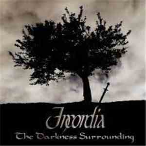 Incordia - The Darkness Surrounding download flac