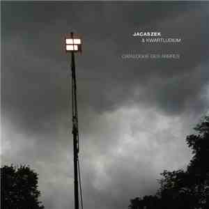 Jacaszek & Kwartludium - Catalogue Des Arbres download flac