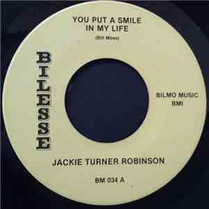 Jackie Turner Robinson - You Put A Smile In My Life download flac
