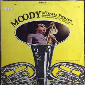 James Moody - Moody And The Brass Figures download flac