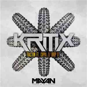 Kritix  - Traction / Drop It download flac