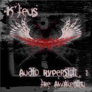 K'teus - Audio Hypersigil 1 (The Awakening) download flac