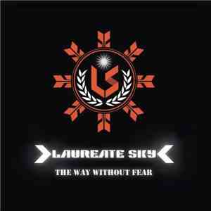 Laureate Sky - The Way Without Fear download flac