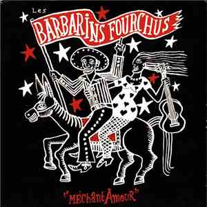 Les Barbarins Fourchus - Méchant Amour download flac