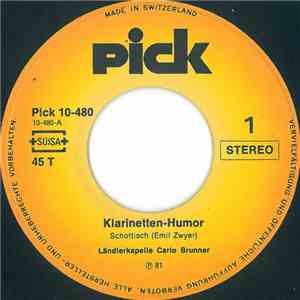 Ländlerkapelle Carlo Brunner - Klarinetten-Humor download flac