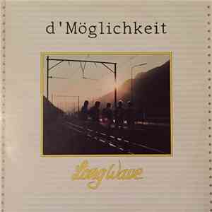 Long Wave - D'Möglichkeit download flac