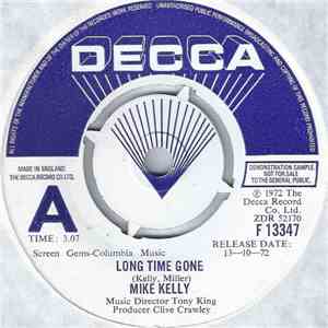Mike Kelly - Long Time Gone / Going Steady download flac