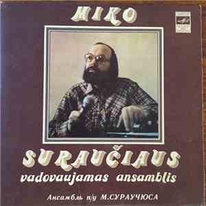 Miko Suraučiaus Vadovaujamas Ansamblis - Lietuva download flac