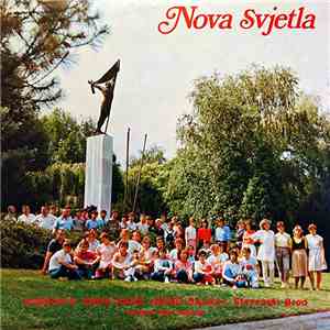 Mješoviti Zbor RKUD "Đuro Salaj", Slavonski Brod, Josip Jerković - Nova Svjetla download flac