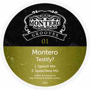 Montero - Testify? download flac