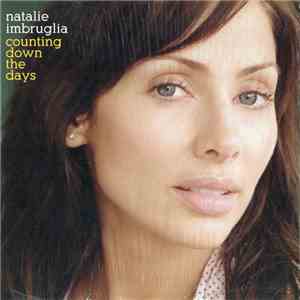 Natalie Imbruglia - Counting Down The Days download flac