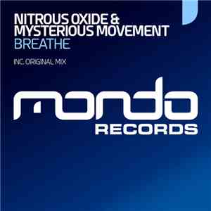 Nitrous Oxide  & Mysterious Movement - Breathe download flac